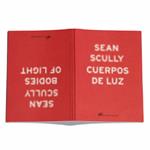 Sean Scully. Cuerpos de luz / Bodies of Light | 01716 | Sean Scully | Tienda - Fundación Juan March