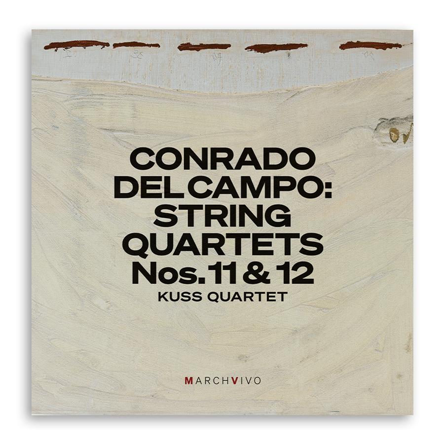 Conrado del Campo: String quartet Nos.11 & 12 | 06752 | Tienda - Fundación Juan March