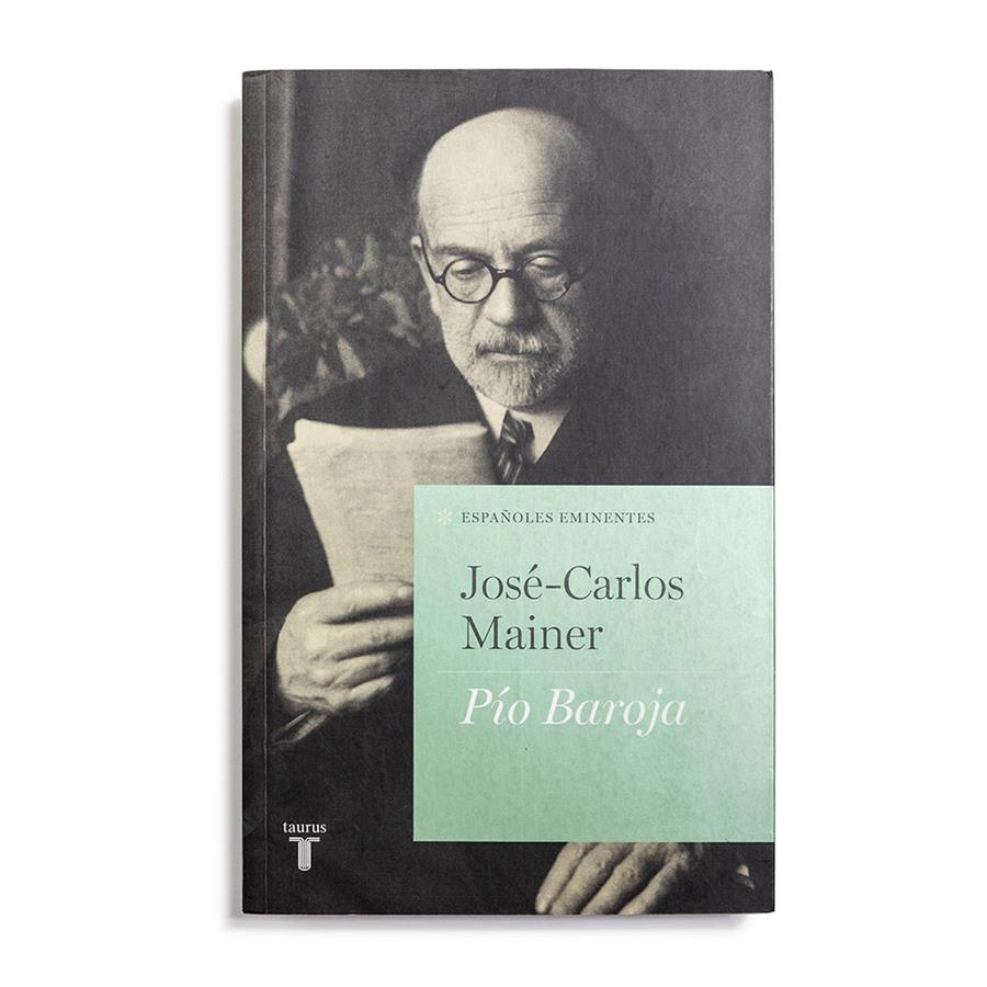 Pío Baroja | 02521 | José-Carlos Mainer | Tienda - Fundación Juan March