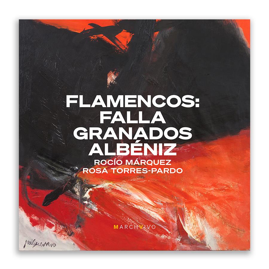 Flamencos: Falla Granados Albéniz | 03461 | Tienda - Fundación Juan March