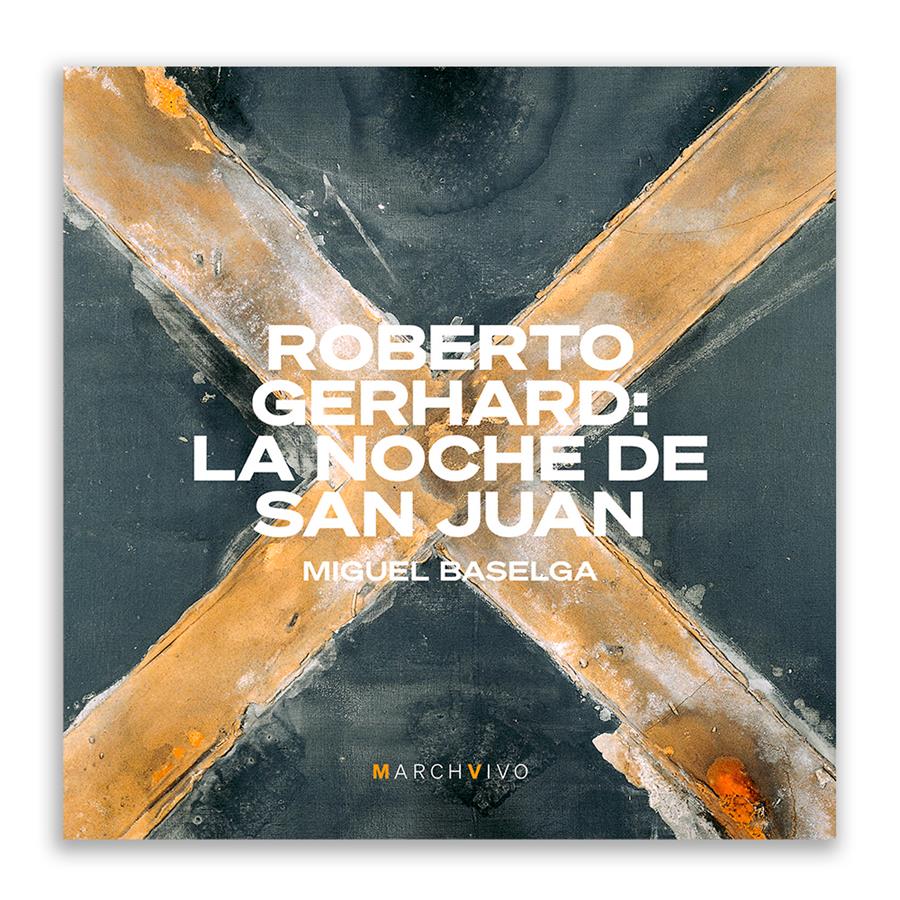 Roberto Gerhard: La noche de San Juan | 03317 | Tienda - Fundación Juan March