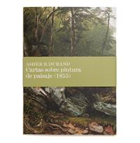 Asher B. Durand, cartas sobre pintura de paisaje (1855) | 02245 | Tienda - Fundación Juan March