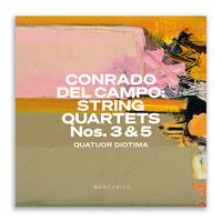 Conrado del Campo: String quartets Nos. 3 & 5 | 03405 | Tienda - Fundación Juan March